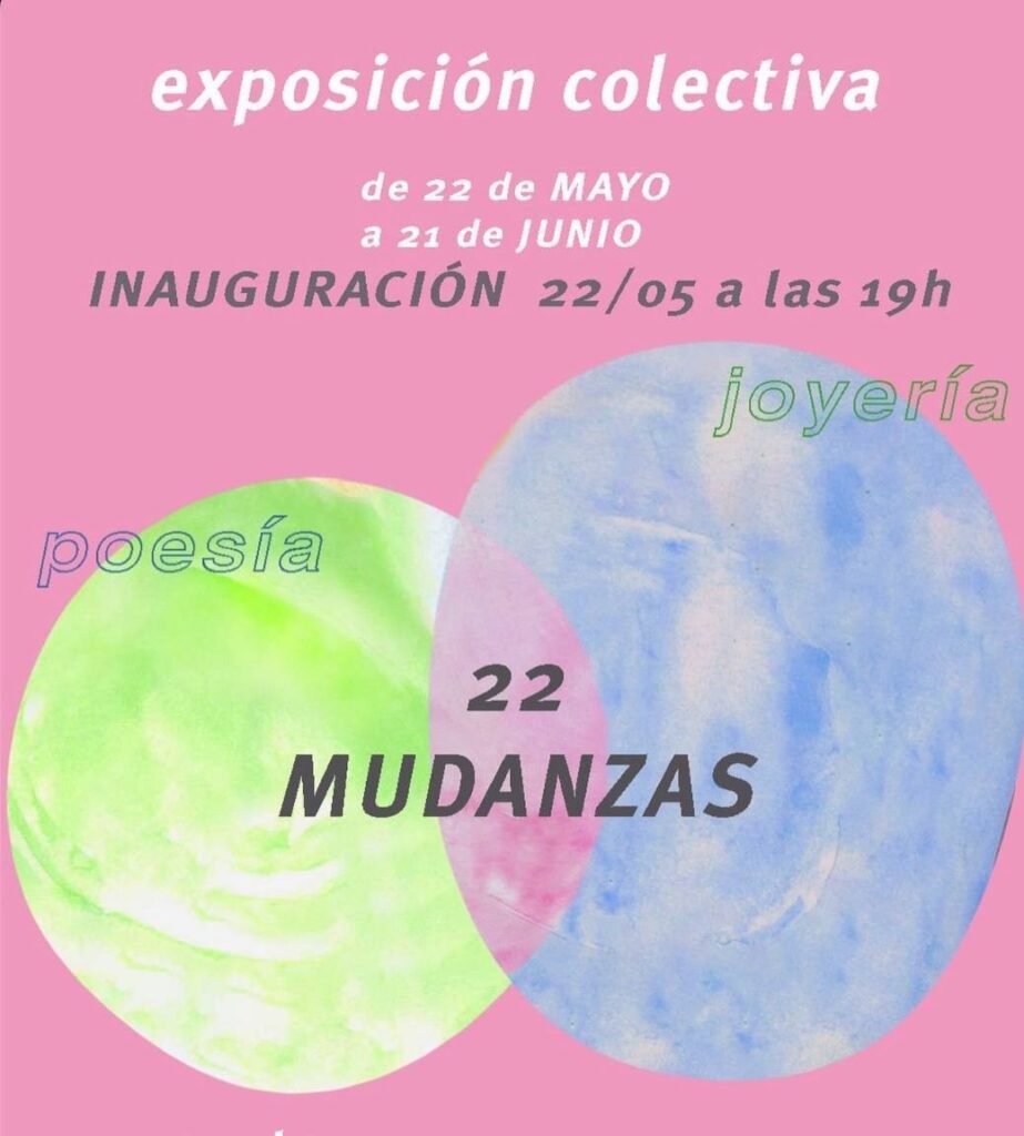22 Mudanzas exhibition poster, amaranto joies, Barcelona