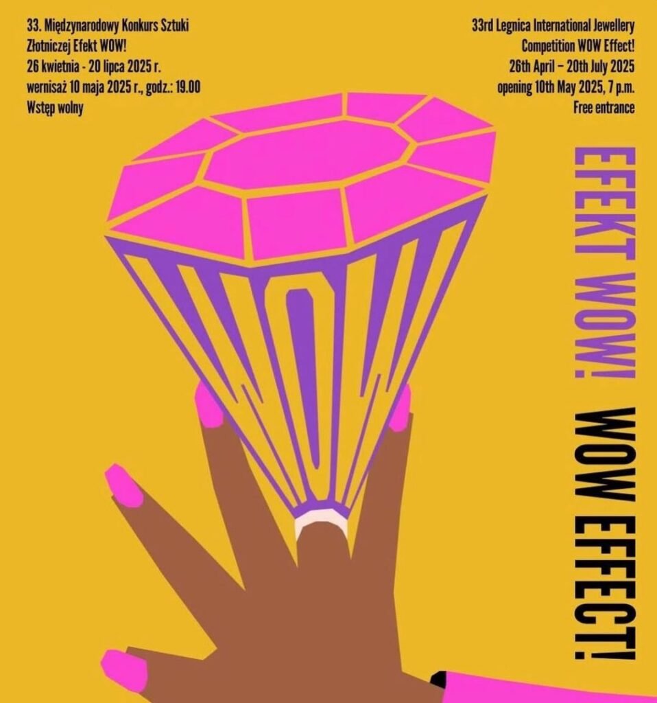 33rd Legnica International Jewellery Competition poster, WOW Effect!