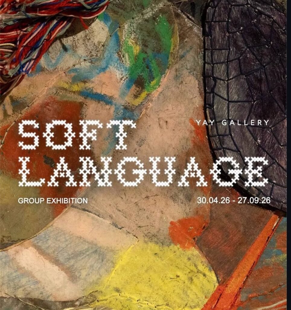 Soft Language group exhibition poster, YAY Gallery